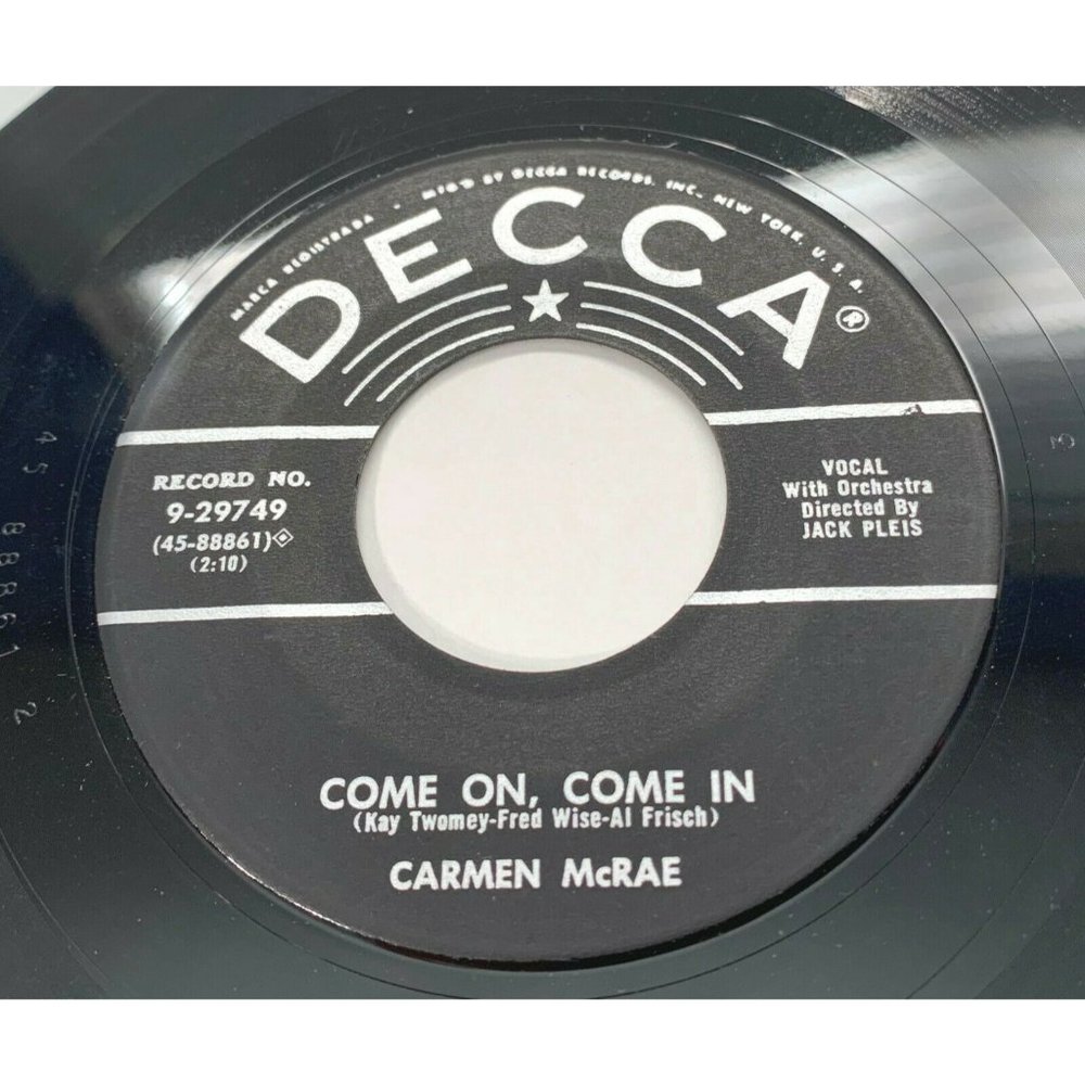 Carmen McRae 45 Jazz Vinyl Record Next Time it Happens Come On Come In